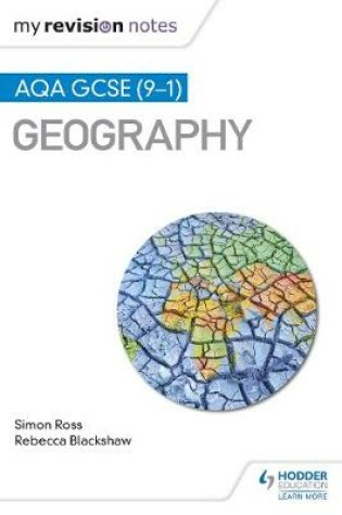 Cover of My Revision Notes: AQA GCSE (9-1) Geography