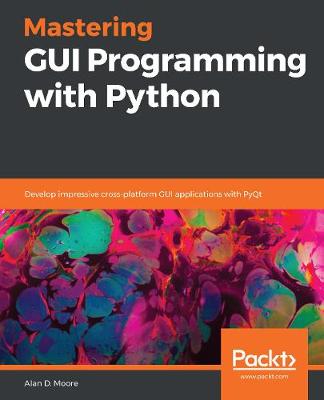 Book cover for Mastering GUI Programming with Python