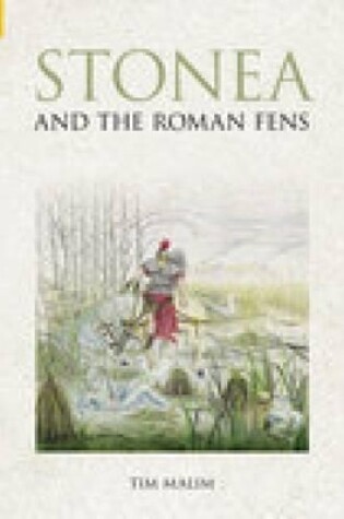 Cover of Stonea and the Roman Fens