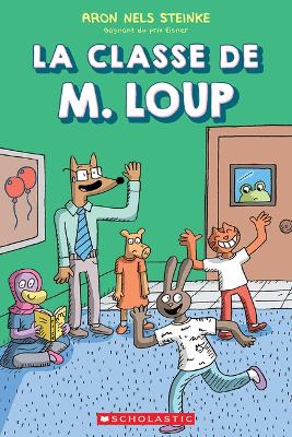 Book cover for La Classe de M. Loup