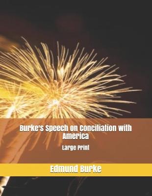 Book cover for Burke's Speech on Conciliation with America