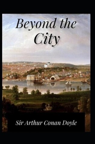 Cover of Beyond The City Illustrated