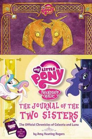 Cover of My Little Pony: The Journal of the Two Sisters