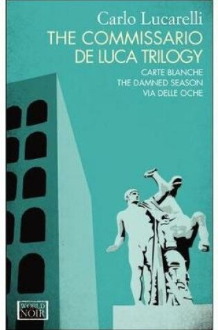 Cover of The Commissario De Luca Trilogy