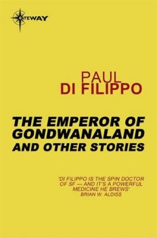 Cover of The Emperor of Gondwanaland and Other Stories