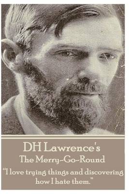 Book cover for D.H. Lawrence - The Merry-Go-Round
