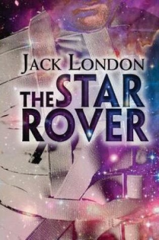 Cover of The Star Rover (Annotated)