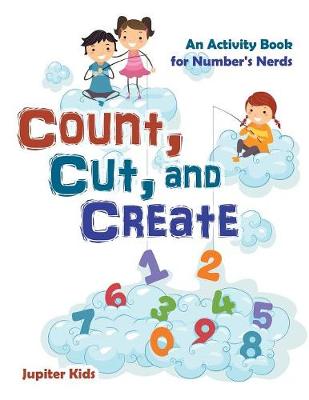 Book cover for Count, Cut, and Create