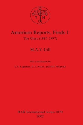 Cover of Amorium Reports Finds I: The Glass (1987-1997)