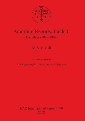 Book cover for Amorium Reports Finds I: The Glass (1987-1997)