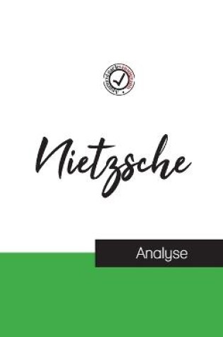 Cover of Nietzsche (etude et analyse complete de sa pensee)