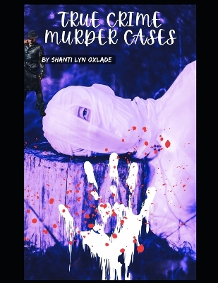 Book cover for True Crime Murder Cases