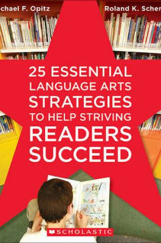 Cover of 25 Essential Language Arts Strategies to Help Striving Readers Succeed