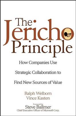Book cover for The Jericho Principle: How Companies Use Strategic Collaboration to Find New Sources of Value