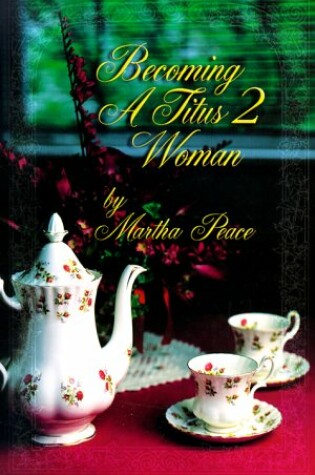 Cover of Becoming a Titus II Woman