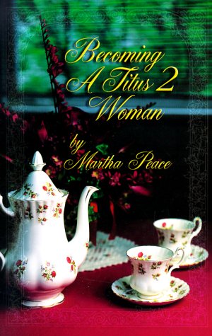 Book cover for Becoming a Titus II Woman