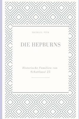 Cover of Die Hepburns