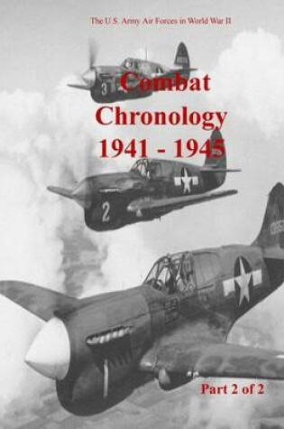 Cover of Combat Chronology 1941-1945 (Part 2 of 2)