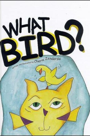 Cover of What Bird?