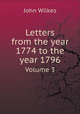 Book cover for Letters from the year 1774 to the year 1796 Volume 3