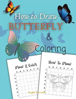 Book cover for How to Draw Butterfly & Coloring