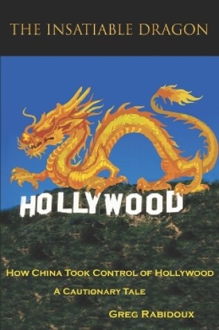 Cover of The Insatiable Dragon