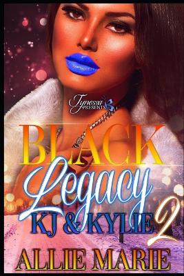 Book cover for Black Legacy 2