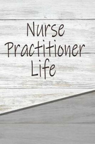 Cover of Nurse Practitioner Life