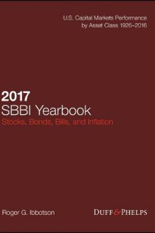 Cover of 2017 Stocks, Bonds, Bills, and Inflation (SBBI) Yearbook