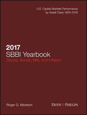 Book cover for 2017 Stocks, Bonds, Bills, and Inflation (SBBI) Yearbook