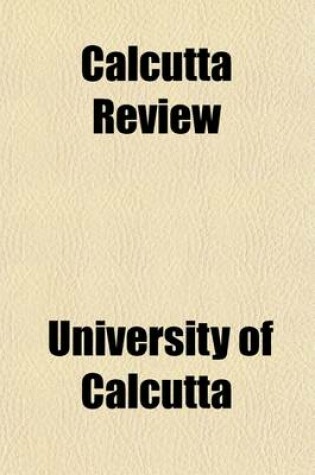 Cover of Calcutta Review (Volume 2; V. 62)