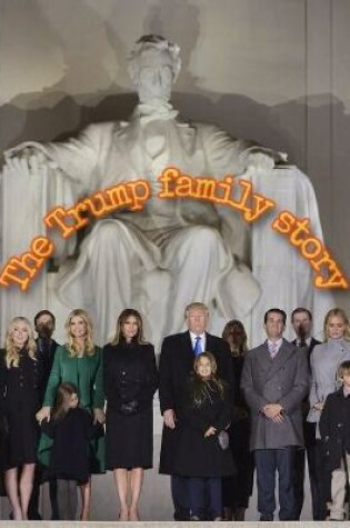 Cover of The Trump family story