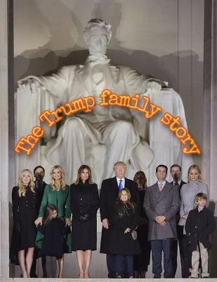 Book cover for The Trump family story