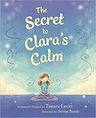 Book cover for The Secret to Clara's Calm