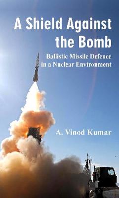 Book cover for A Shield Against the Bomb