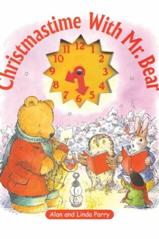 Cover of Christmastime with Mr. Bear