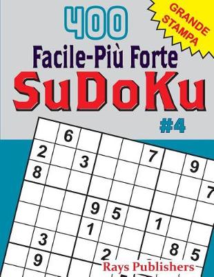 Book cover for 400 Facile-Più Forte SuDoKu #4