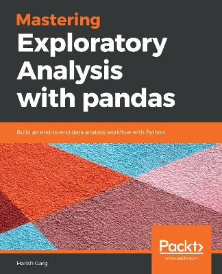 Book cover for Mastering Exploratory Analysis with pandas