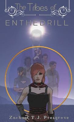 Book cover for The Tribes of Enthedrill