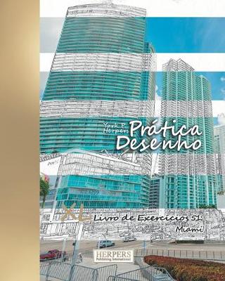 Cover of Prática Desenho - XL Livro de Exercícios 51