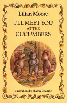 Book cover for I'll Meet You at the Cucumbers