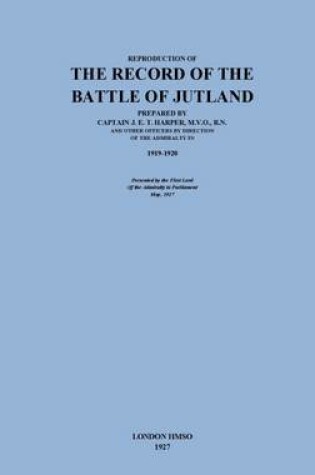 Cover of Reproduction of the Record of the Battle of Jutland