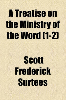 Book cover for A Treatise on the Ministry of the Word (1-2)