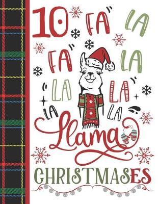 Book cover for 10 Fa La Fa La La La La La Llama Christmases