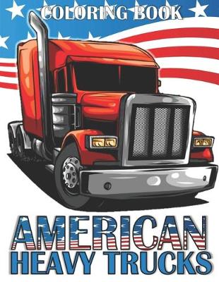 Book cover for American Heavy Trucks