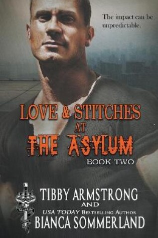 Cover of Love & Stitches at The Asylum Fight Club Book 2