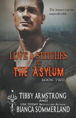 Book cover for Love & Stitches at The Asylum Fight Club Book 2