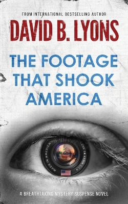 Book cover for The Footage That Shook America