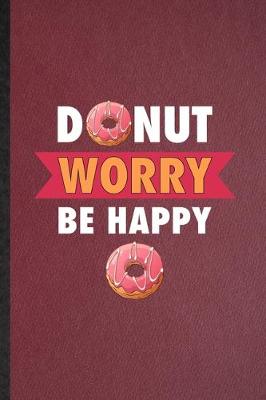 Book cover for Donut Worry Be Happy