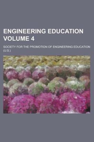 Cover of Engineering Education Volume 4